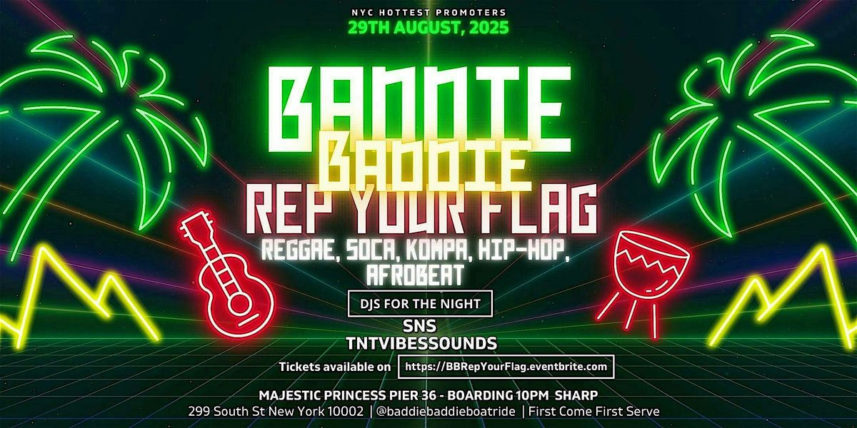 Baddie Baddie Rep Your Flag Boatride, 29 August | Event in New York | AllEvents
