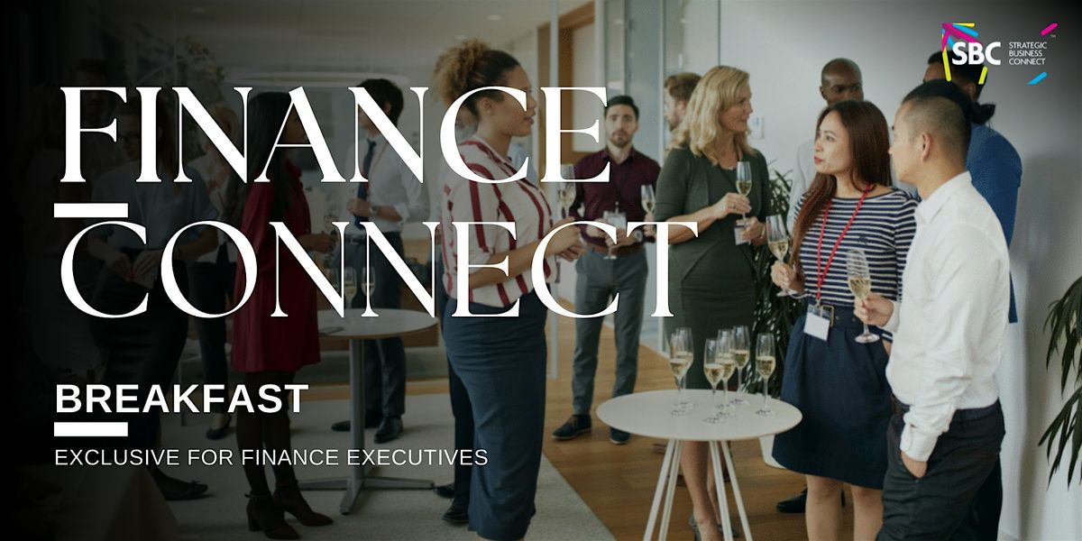 Finance Connect | B2B Networking | For Finance, Law & Consulting, 18 July | Event in دبي | AllEvents