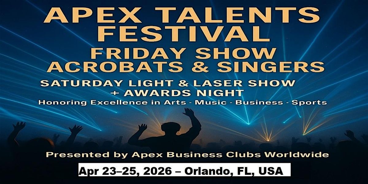 Apex Talent Shows in Orlando, FL, USA, 23 April | Event in Orlando | AllEvents