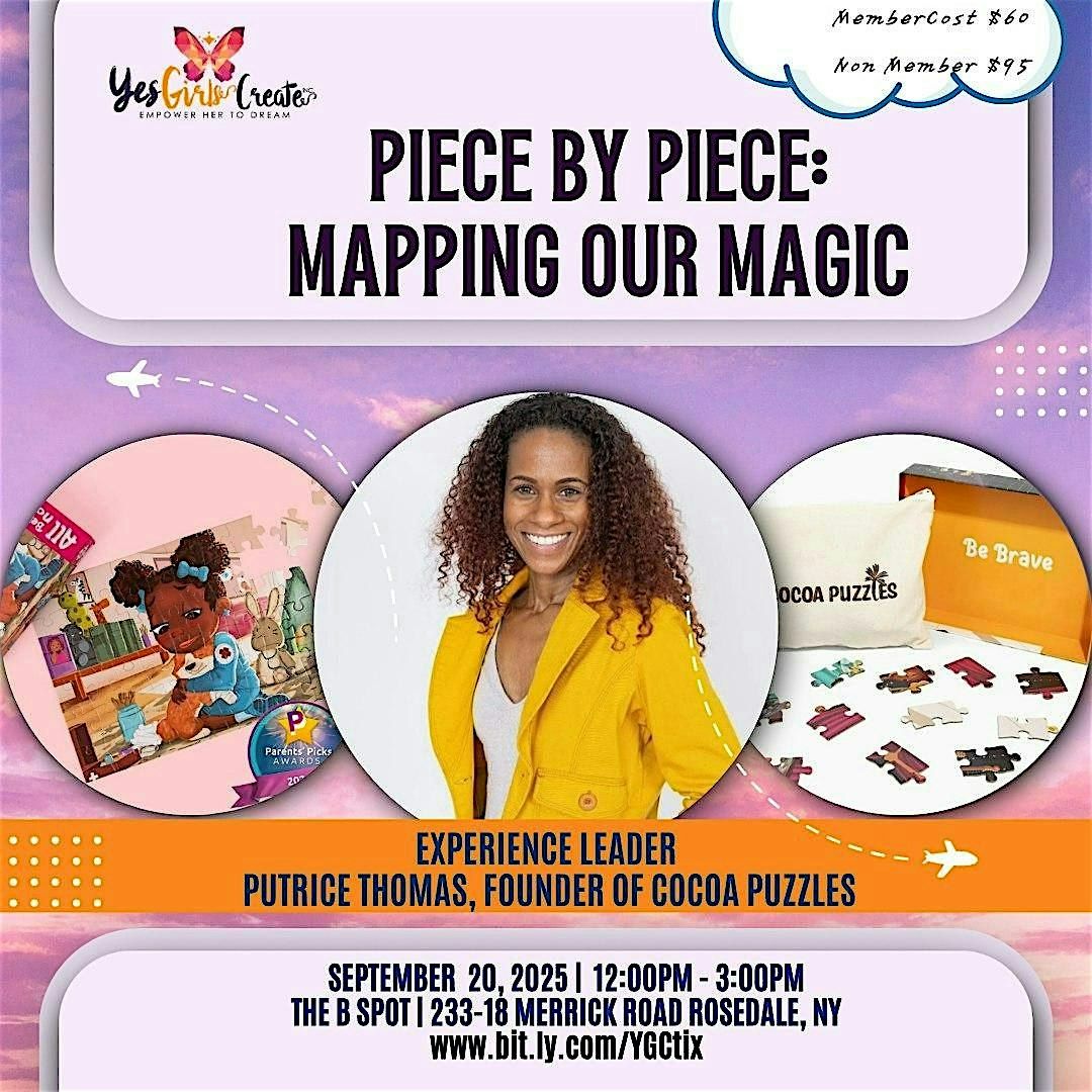Yes Girls Create Piece By Piece Mapping Our Magic, 20 September | Event in Queens | AllEvents
