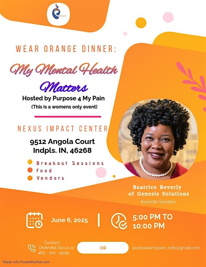 Purpose 4 My Pain Presents: My Mental Health Matters, 6 June | Event in Indianapolis | AllEvents