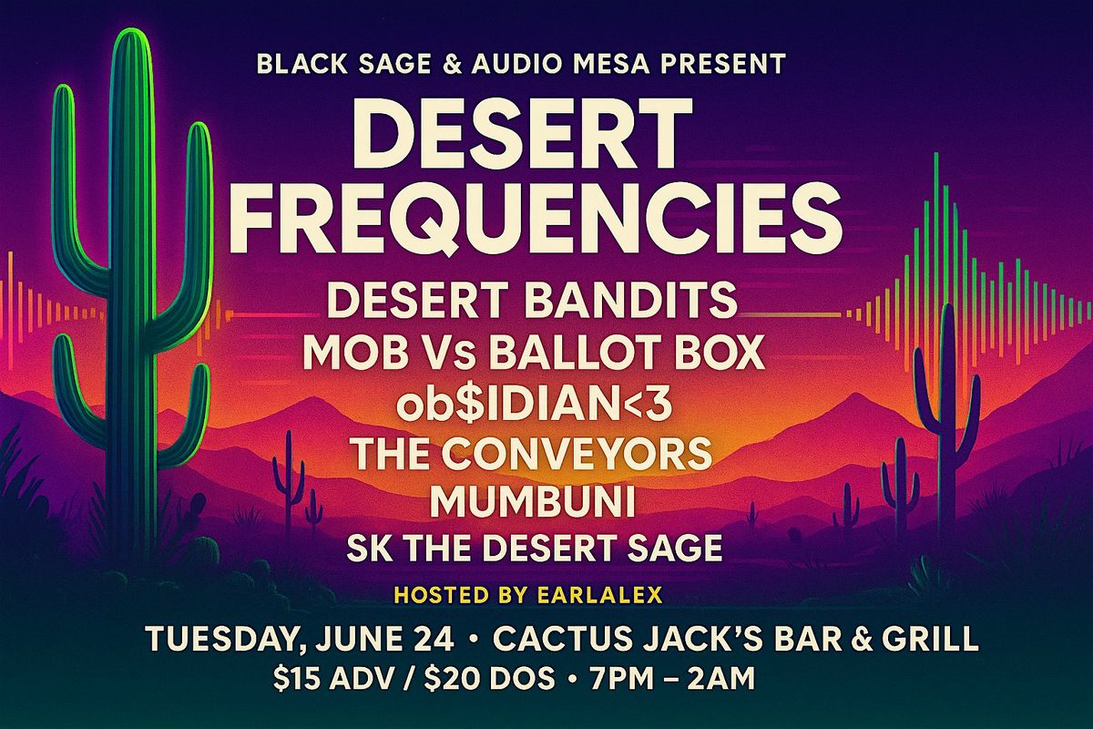 Desert Frequencies @ Cactus Jack’s Bar & Grill, 24 June | Event in Phoenix | AllEvents