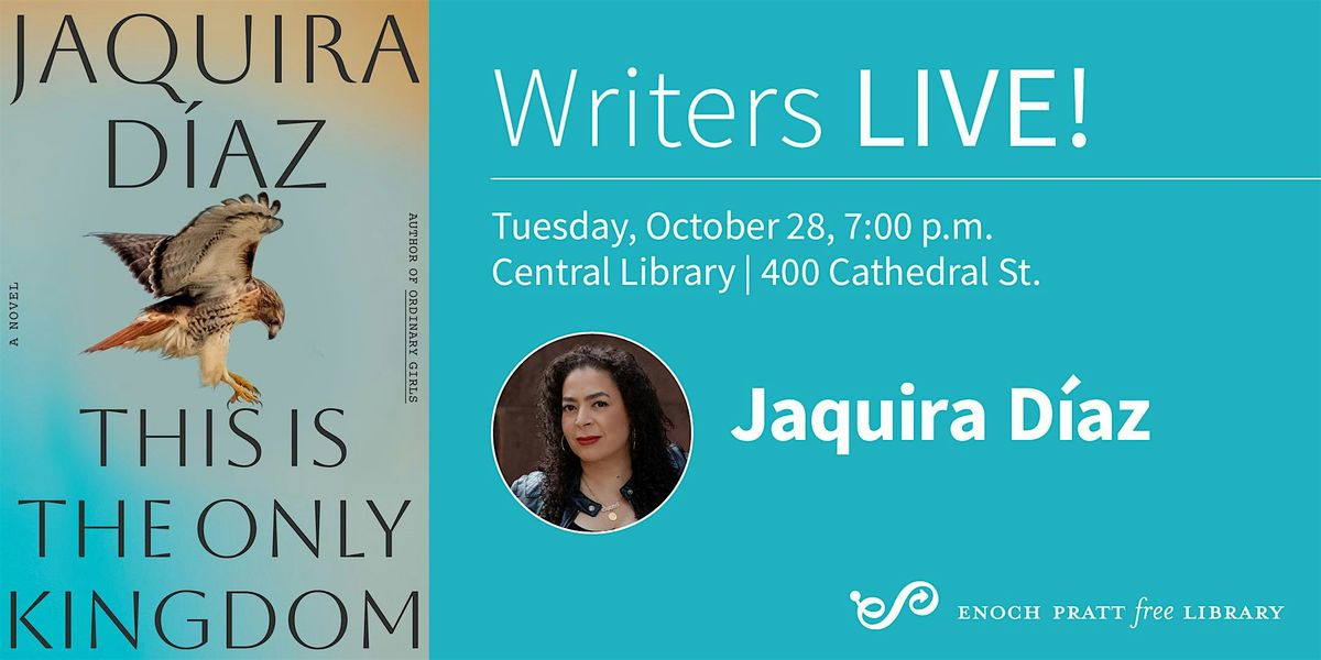 Jaquira Diaz: "This Is the Only Kingdom", 28 October | Event in Baltimore | AllEvents