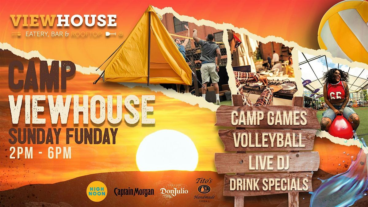 Sunday Funday: Camp ViewHouse | Event in Denver | AllEvents