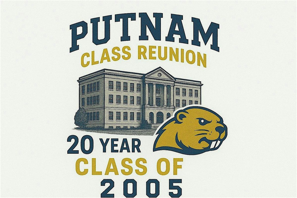 Putnam High School C/O 2005 20th Reunion, 8 November | Event in Springfield | AllEvents