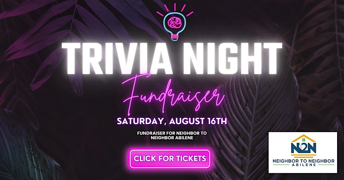 Trivia Night Fundraiser for Neighbor to Neighbor Abilene, 16 August | Event in Abilene | AllEvents