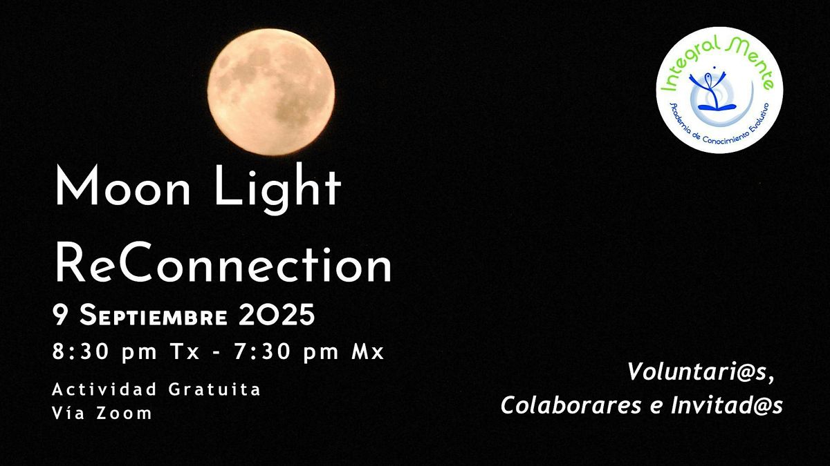 MoonLight ReConnection  Presencial, 9 September | Event in Dallas | AllEvents