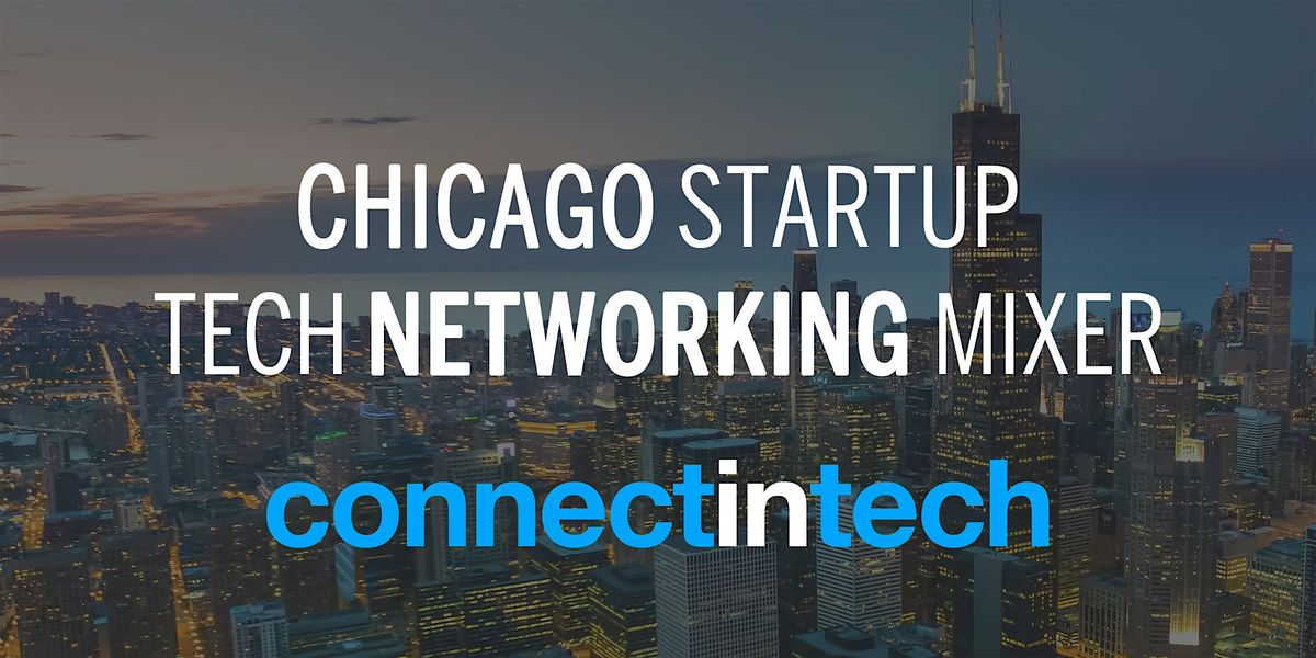 Chicago Tech Mixer 2025, 28 August | Event in Chicago | AllEvents