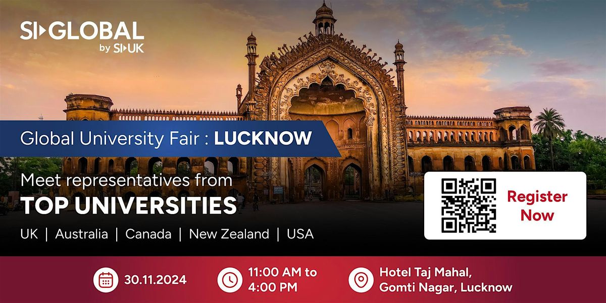 Global University Fair in Lucknow, Taj Mahal Lucknow, 30 November 2024