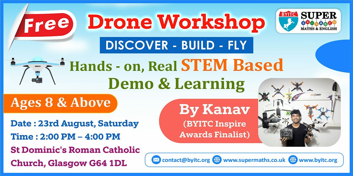 Free BYITC Supermaths Drone Workshop for Ages 8 and Above!, 23 August | Event in Glasgow | AllEvents