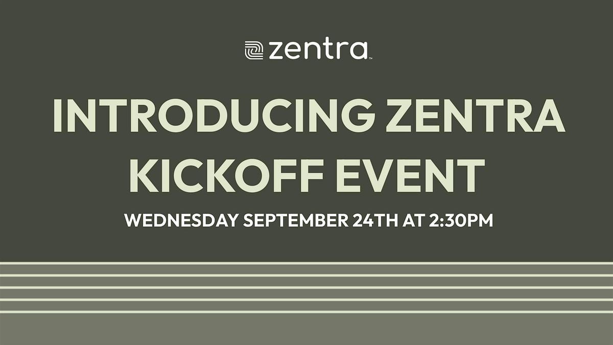Introducing Zentra Kickoff Event, 24 September | Event in Philadelphia | AllEvents