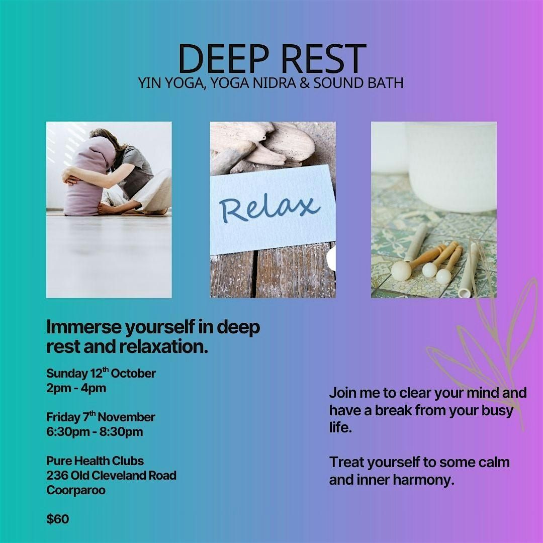 Deep Rest - Yin Yoga, Yoga Nidra and Sound Bath, 7 November | Event in Coorparoo | AllEvents