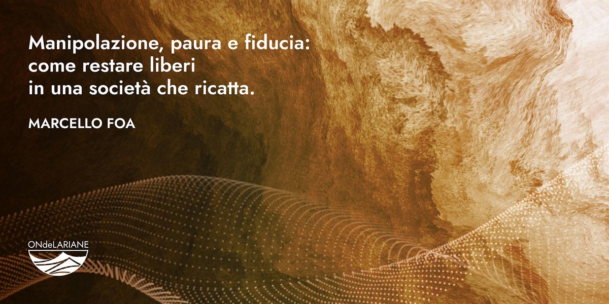 Manipolazione, paura e fiducia | Event in Cernobbio | AllEvents