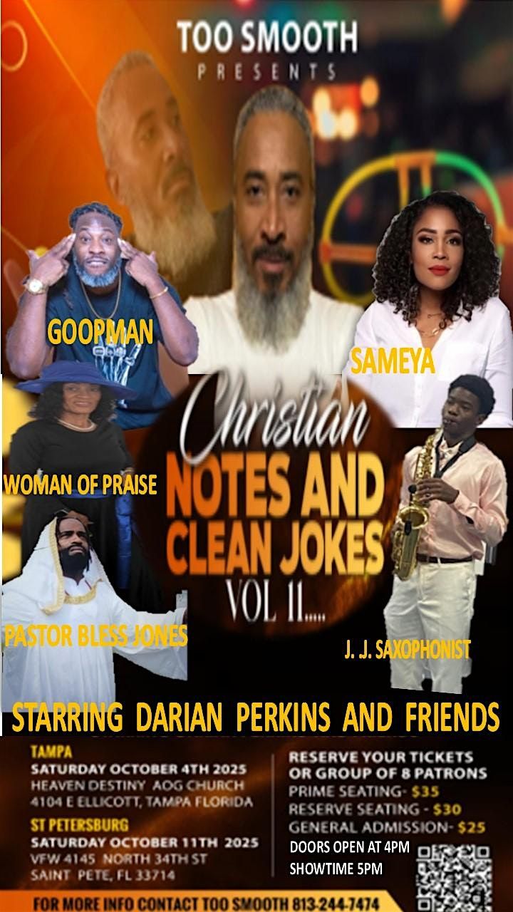 TOO SMOOTH PRESENTS "CHRISTIAN NOTES AND CLEAN JOKES VOL II TAMPA SHOW | Event in Tampa | AllEvents
