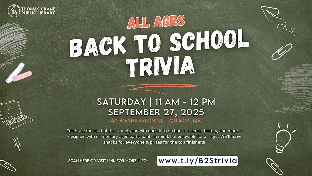 Back to School Trivia! (All Ages), 27 September | Event in Quincy | AllEvents