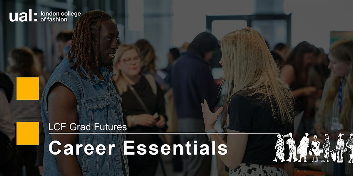 LCF Grad Futures: Unlock Career Opportunities with Networking and LinkedIn, 12 November | Event in London