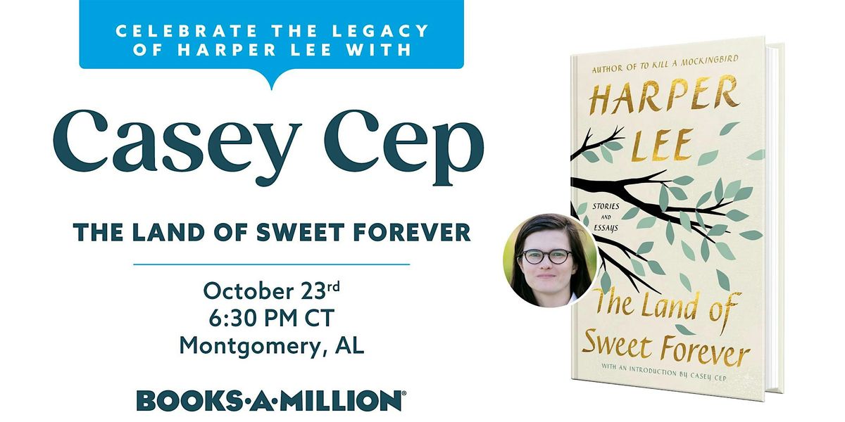 An Evening with Casey Cep – The Land of Sweet Forever, 23 October | Event in Montgomery | AllEvents