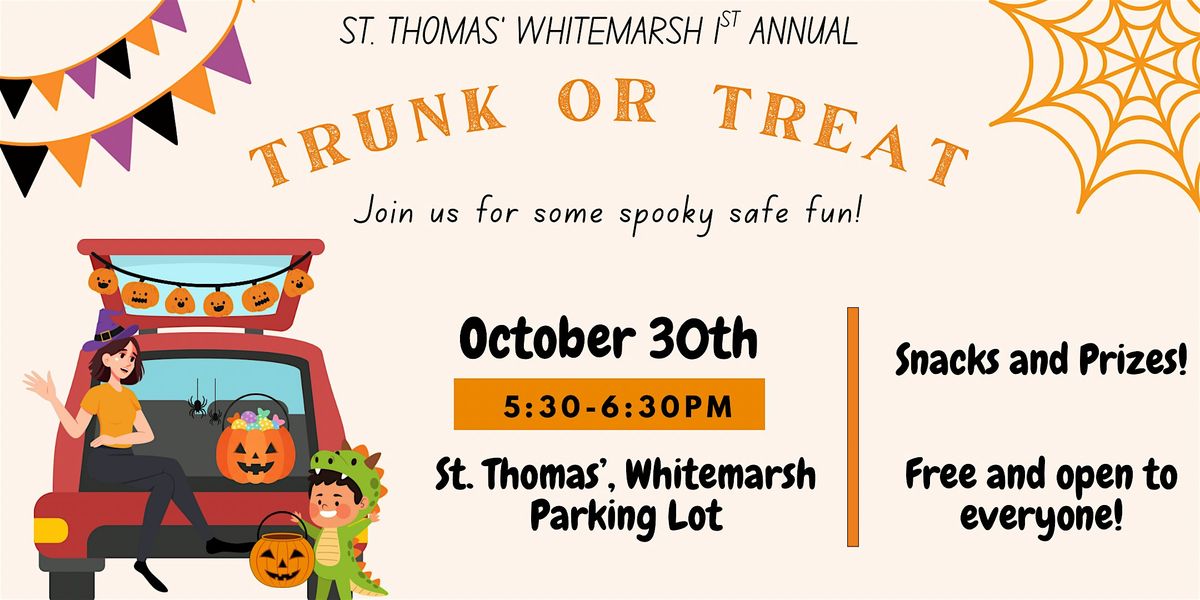 St. Thomas' Whitemarsh Trunk or Treat, 30 October | Event in Fort Washington | AllEvents