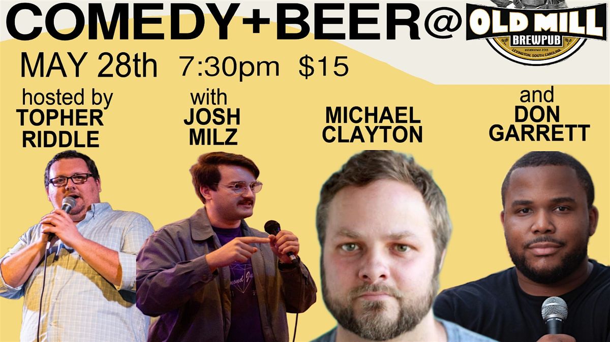 Comedy + Beer at Old Mill Brewpub, 28 May | Event in Lexington | AllEvents