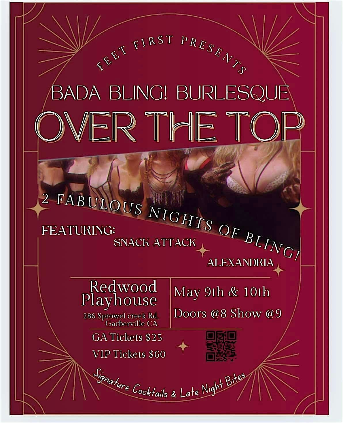 BADA BLING! BURLESQUE OVER THE TOP!, 9 May | Event in Garberville | AllEvents