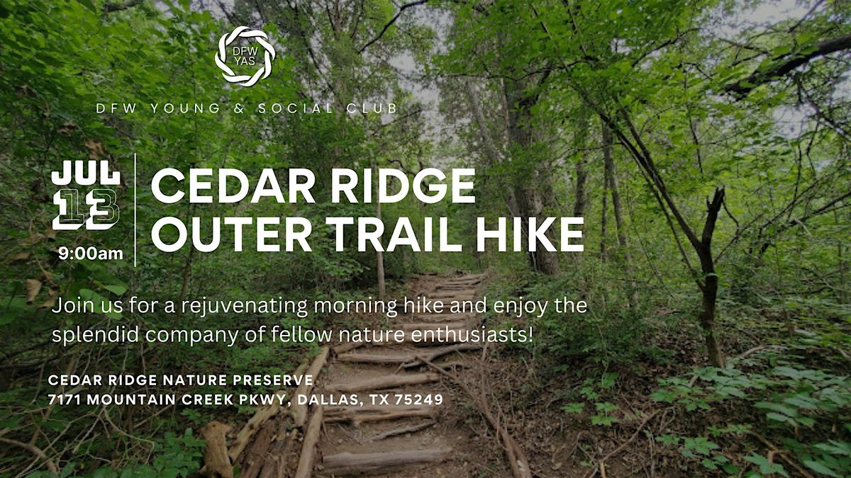 Hiking Cedar Ridge Outer Loop Trail, 13 July | Event in Dallas | AllEvents