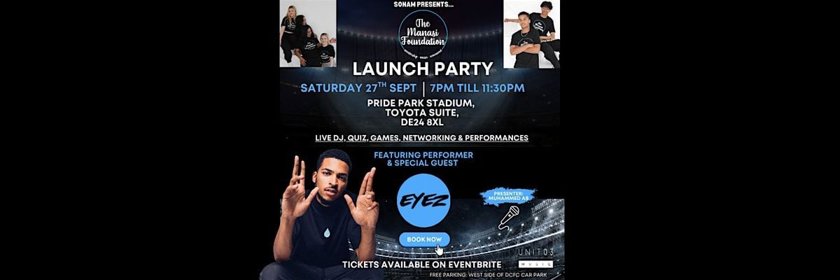 Launch Party - The Manasi Foundation, 27 September | Event in Derby | AllEvents