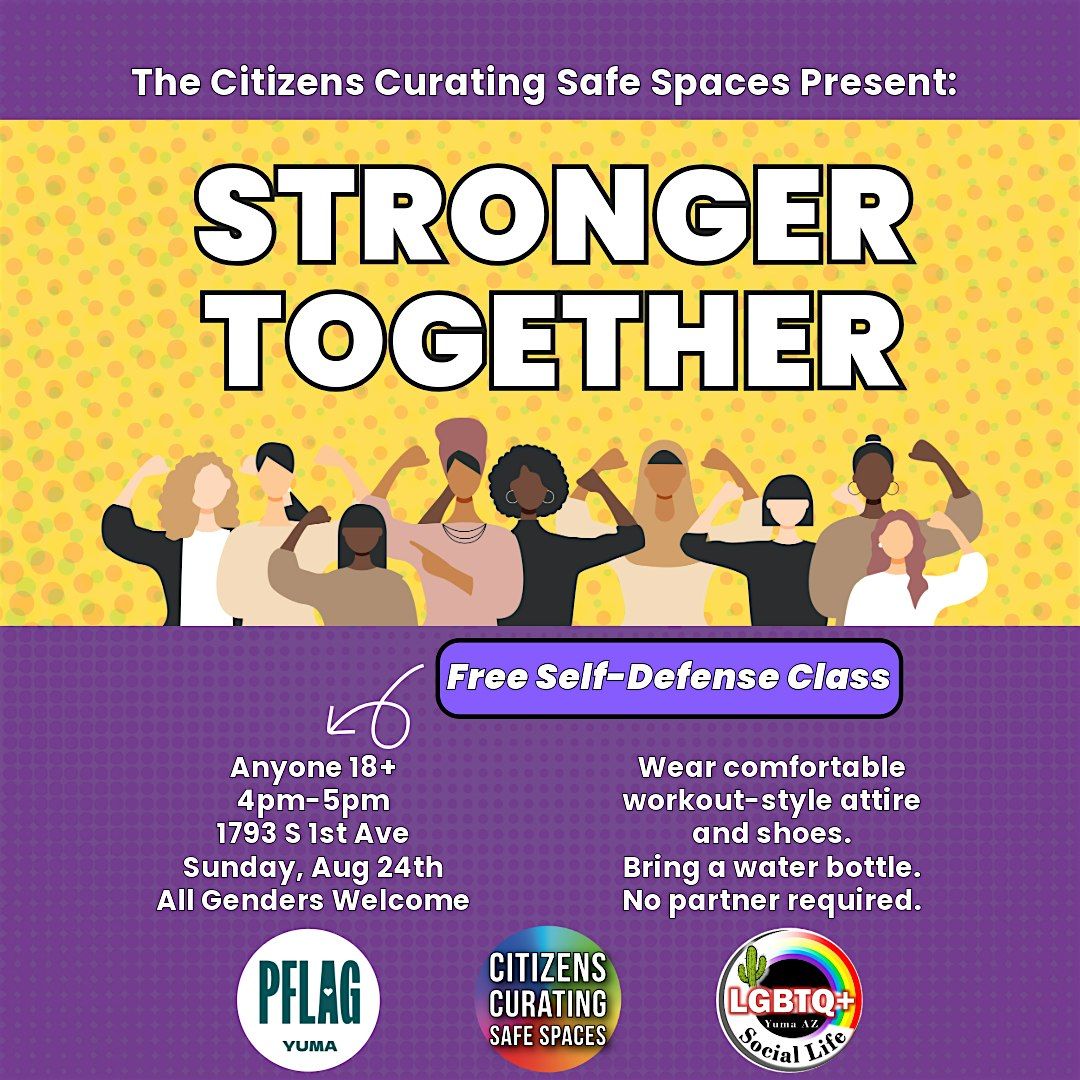 Stronger Together - Free Self Defense Class, 24 August | Event in Yuma | AllEvents