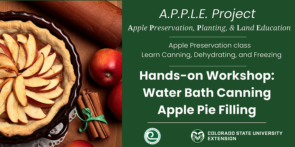 A.P.P.L.E. Project - Apple Preservation #2 -  2026 Class, 19 October | Event in Colorado Springs | AllEvents