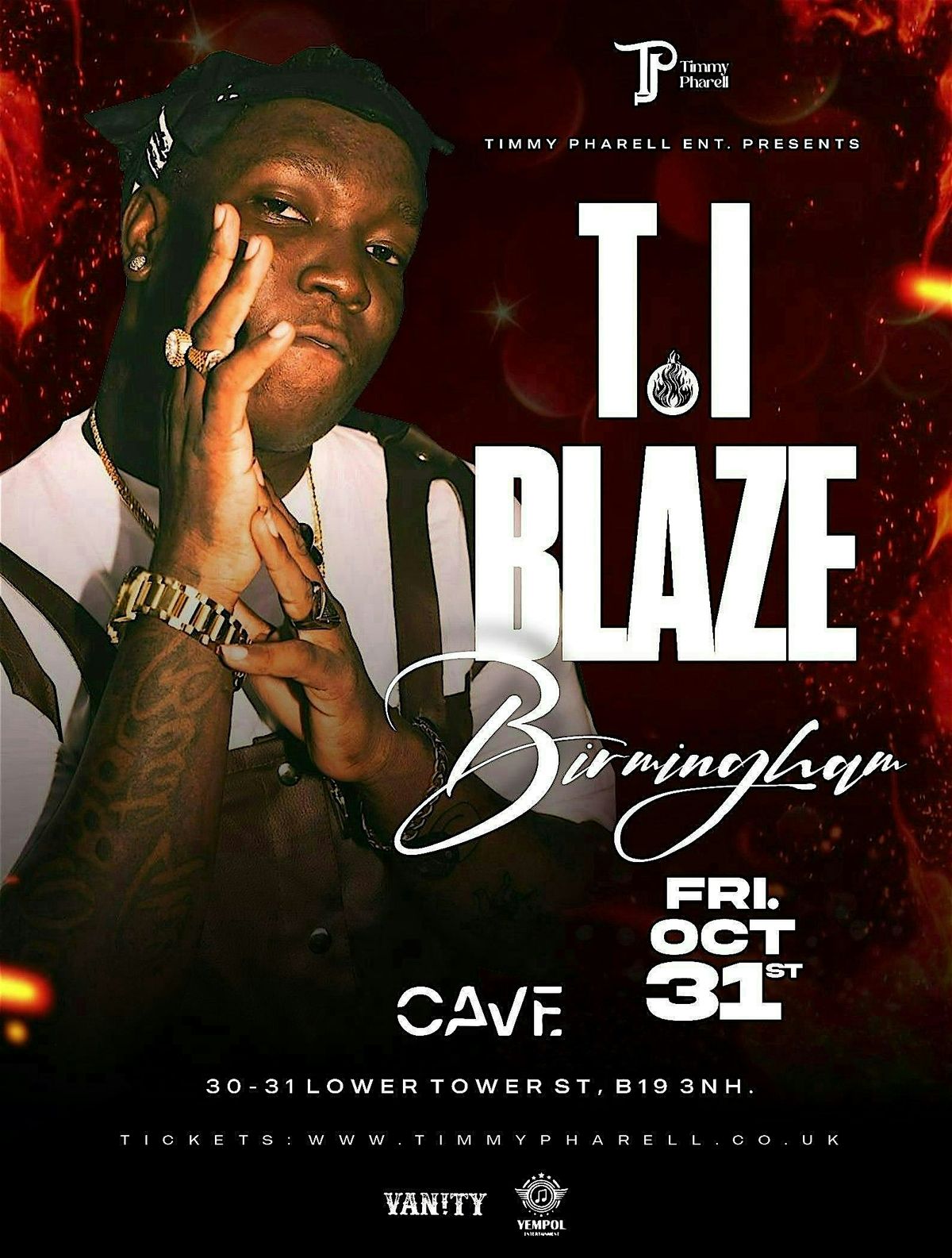 T.I Blaze Live in Birmingham, 31 October | Event in Birmingham | AllEvents