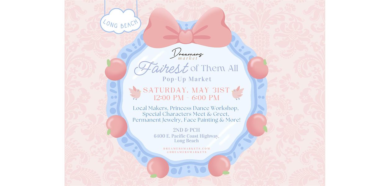 Dreamers Markets @2nd&PCH Shopping Center, 31 May | Event in Long Beach | AllEvents
