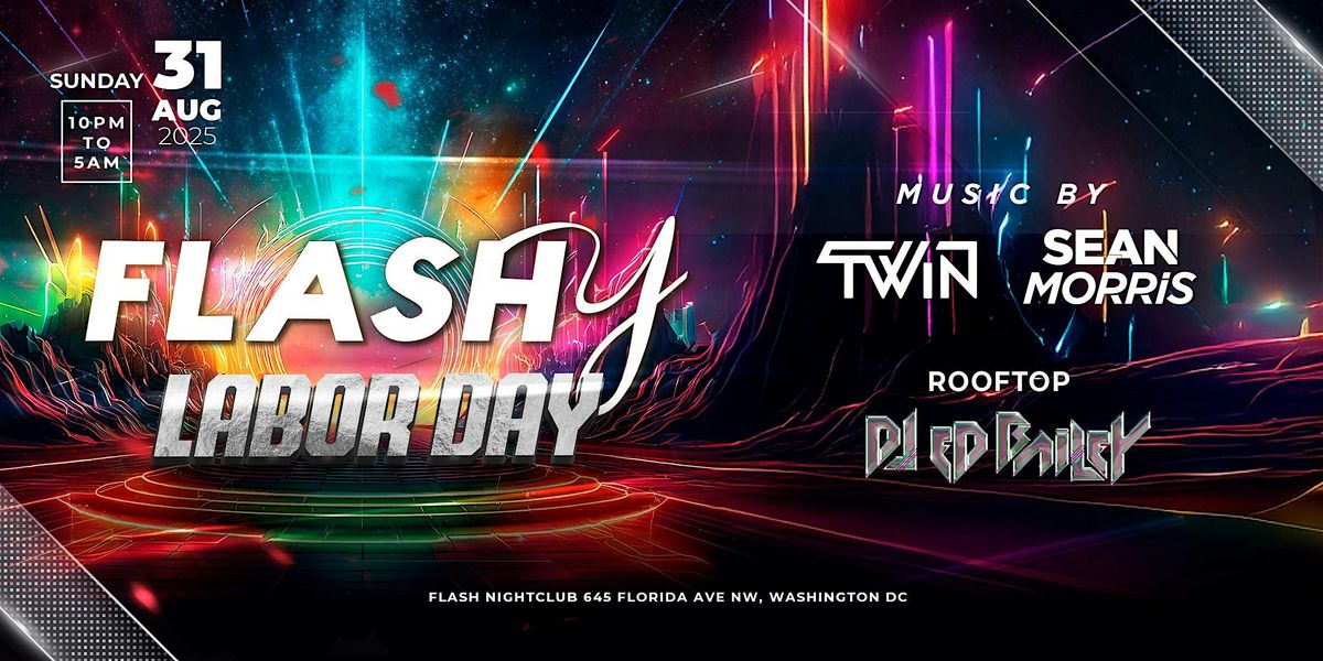 Flashy Labor Day Weekend!, 31 August | Event in Washington | AllEvents