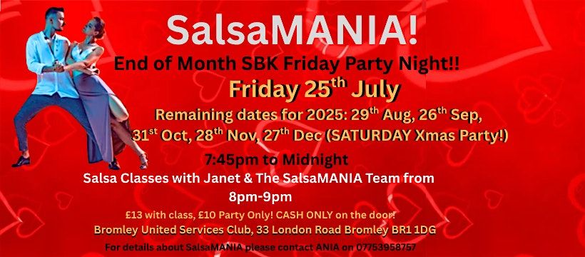 SalsaMANIA an unforgettable Salsa Friday evening of rhythm and fun!, 25 July | Event in Bromley | AllEvents