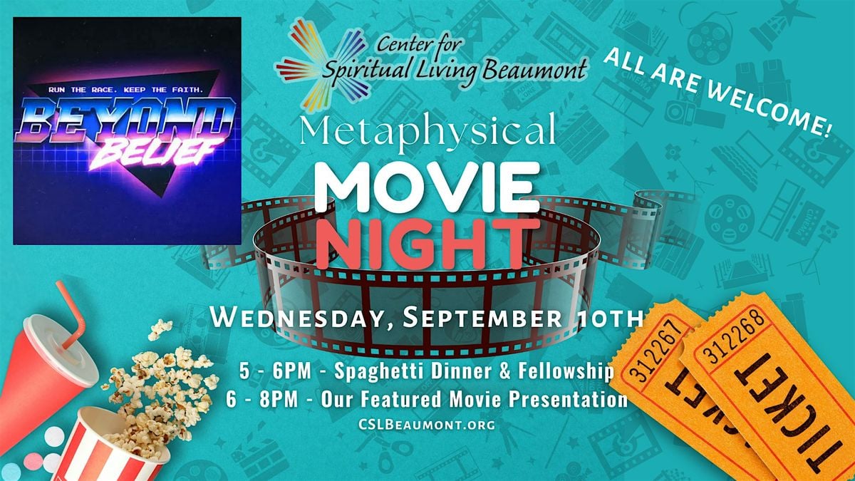 Metaphysical Movie Night - "Beyond Belief", 10 September | Event in Beaumont | AllEvents