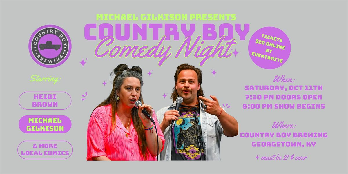 COUNTRY BOY COMEDY NIGHT in Georgetown with Michael and Heidi Gilkison, 11 October | Event in Georgetown | AllEvents