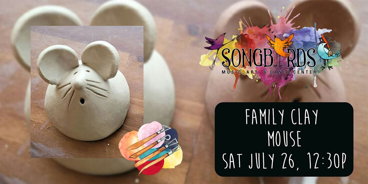 Family Clay Party at Songbirds- Mouse, 26 July | Event in Oviedo | AllEvents