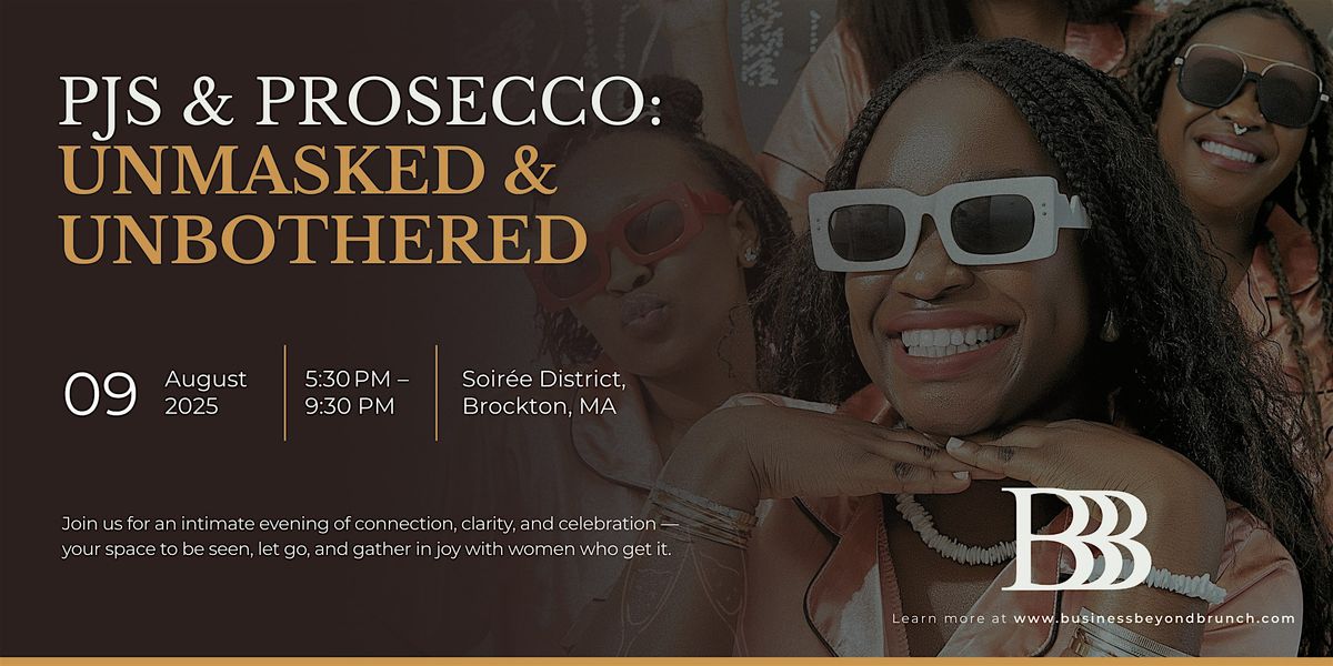PJs & Prosecco, 9 August | Event in Brockton | AllEvents