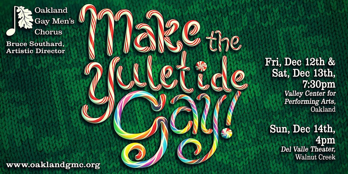 Make the Yuletide Gay!, 14 December | Event in Walnut Creek | AllEvents