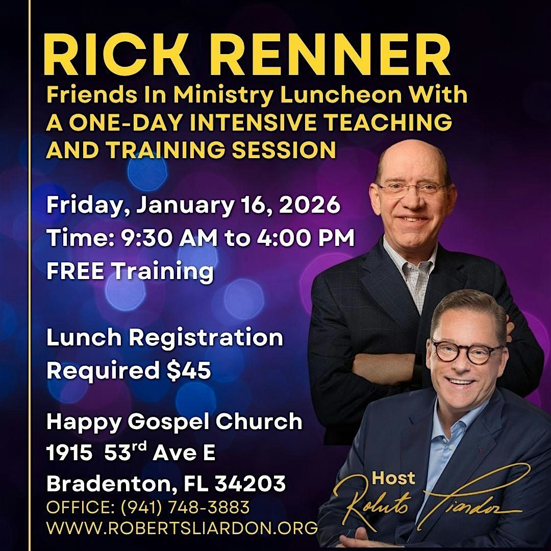 Rick Renner Friends In Ministry Luncheon ONE-DAY INTENSIVE TEACHING, 16 January | Event in Bradenton | AllEvents