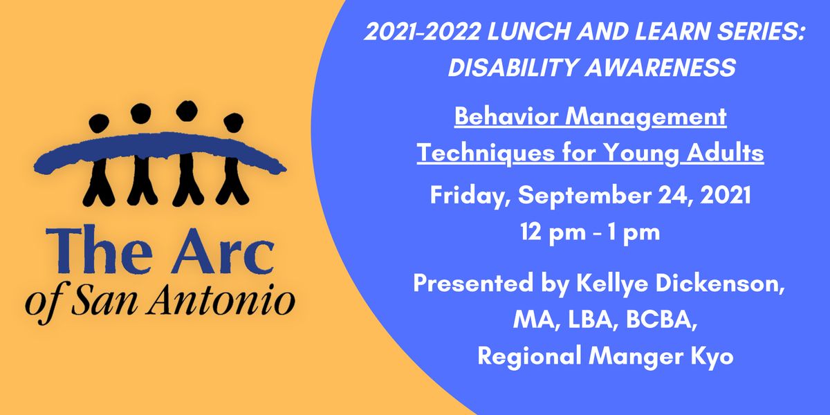 Lunch And Learn Behavior Management Techniques For Young Adults September 24 2021 Online Event Allevents In San Antonio Events September 2022