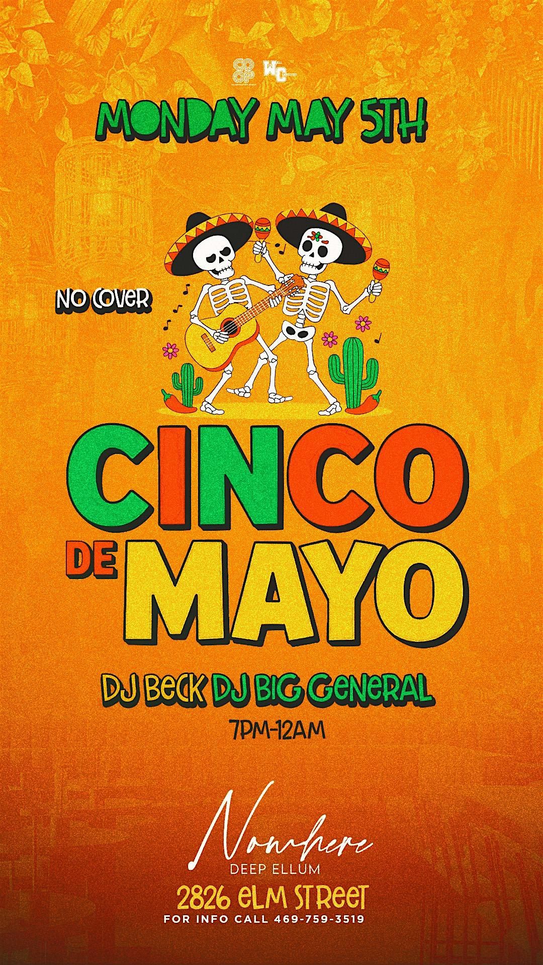"CINCO DE MONDAY" AT NO WHERE | MONDAY, MAY 5TH, 5 May | Event in Dallas | AllEvents