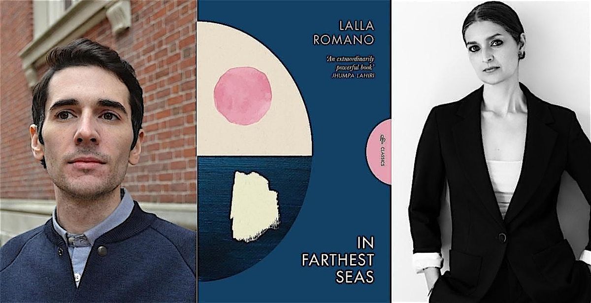 In Farthest Seas by Lalla Romano with Brian Robert Moore and Jhumpa Lahiri, 4 September | Event in New York