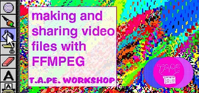 Making and Sharing Video Files With FFMPEG, 19 July | Event in Los Angeles | AllEvents