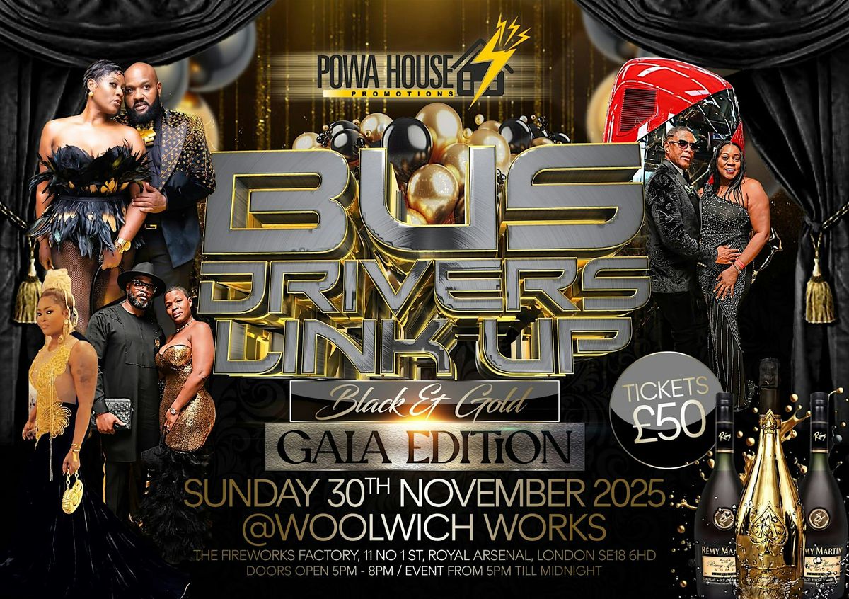 Bus Drivers Link  Up Black & Gold Gala Edition, 30 November | Event in London | AllEvents