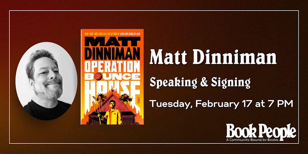 BookPeople Presents: Matt Dinniman - Operation Bounce House, 17 February | Event in Austin | AllEvents