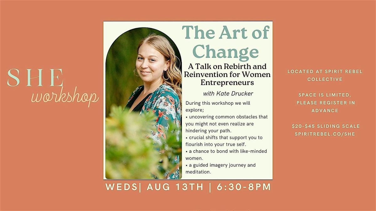 The Art of Change: A Workshop  for Women Entrepreneurs, 13 August | Event in Truckee | AllEvents