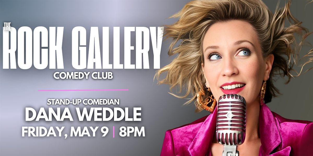 Dana Weddle Comedy, 9 May | Event in Palm Springs | AllEvents