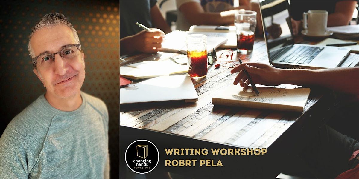 Writing Workshop with Robrt Pela: "Be a Better Writer", 9 September | Event in Phoenix | AllEvents