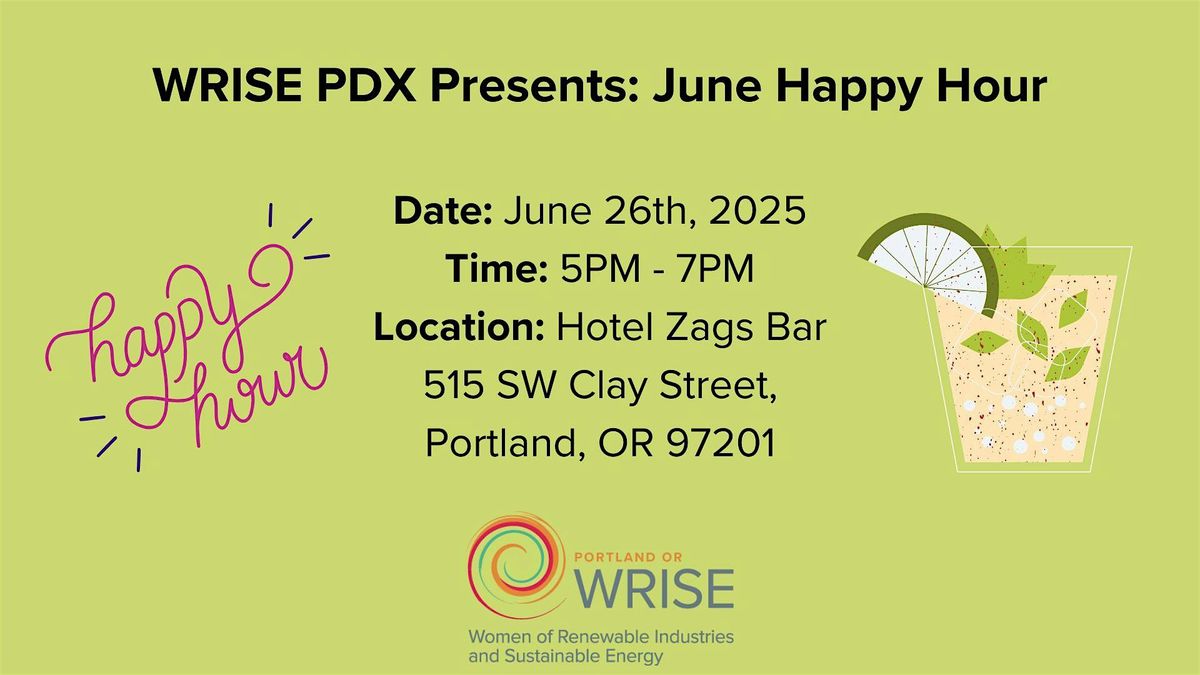 WRISE PDX:  June Happy Hour, 26 June | Event in Portland | AllEvents