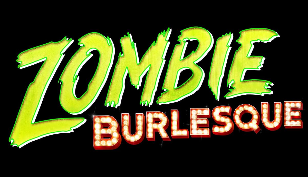 Zombie Burlesque - Las Vegas, 7 May | Event in Las Vegas | AllEvents