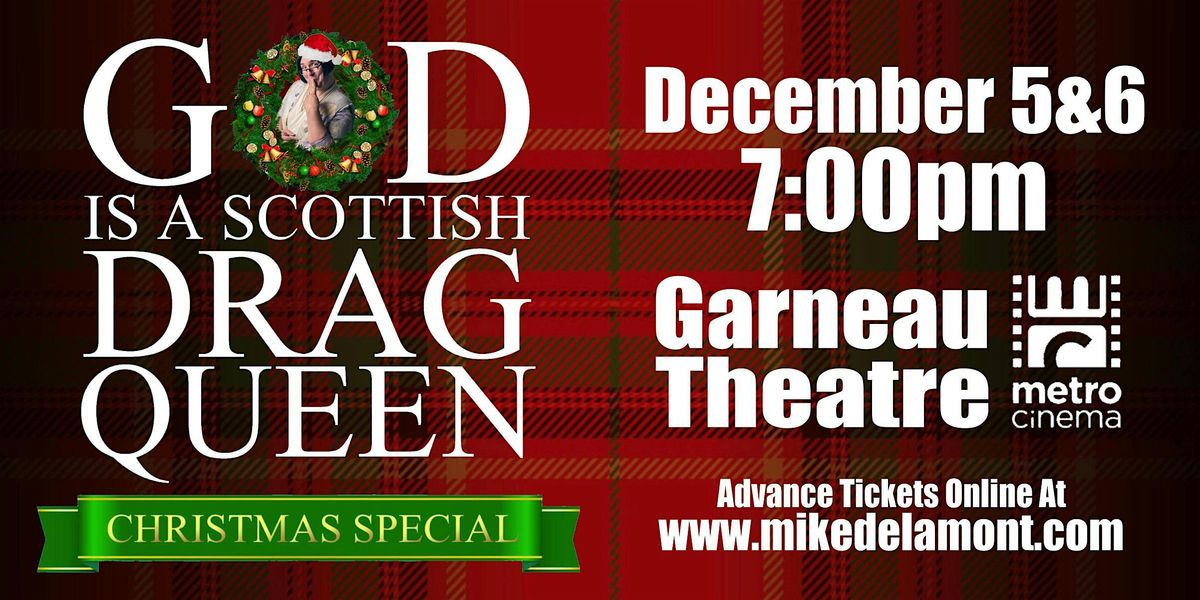 God Is A Scottish Drag Queen Christmas Special, 5 December | Event in Edmonton | AllEvents